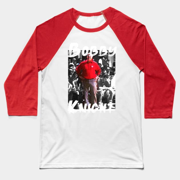 bobby knight Baseball T-Shirt by etnicpath